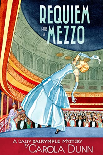 Stock image for Requiem for a Mezzo: A Daisy Dalrymple Mystery (Daisy Dalrymple Mysteries, 3) for sale by Jenson Books Inc