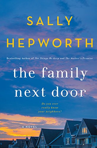 Stock image for The Family Next Door : A Novel for sale by Better World Books