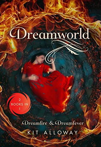 Beispielbild fr Dreamworld : Two Books in One: Dreamfire and Dreamfever zum Verkauf von Better World Books