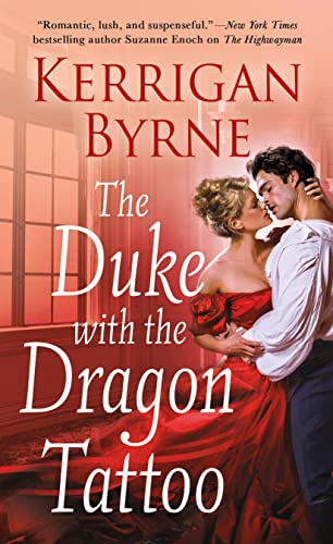 Stock image for The Duke With the Dragon Tattoo (Victorian Rebels) for sale by Half Price Books Inc.