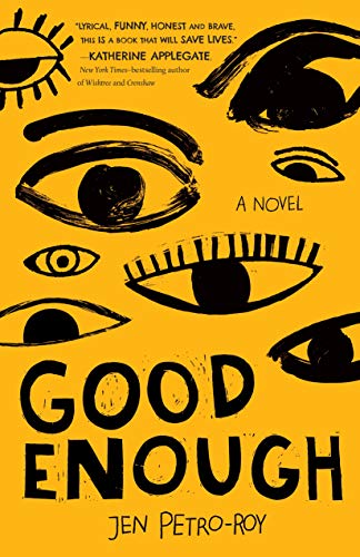 9781250123510: Good Enough: A Novel