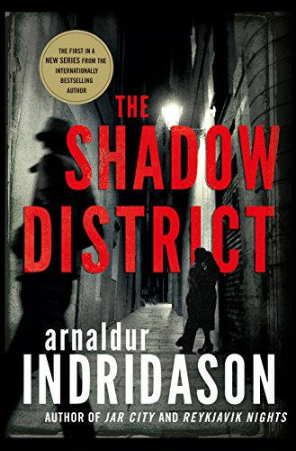 Beispielbild fr The Shadow District: A Thriller (The Flovent and Thorson Thrillers, 1) zum Verkauf von Jenson Books Inc