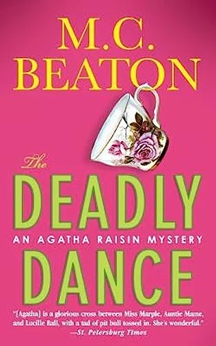 Imagen de archivo de The Deadly Dance (Agatha Raisin Mysteries, No. 15) a la venta por Hawking Books
