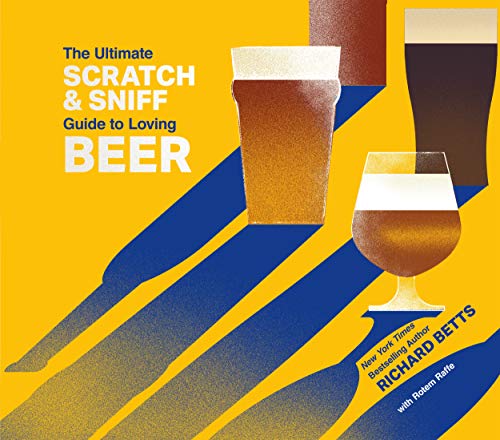 Stock image for The Ultimate Scratch and Sniff Guide to Loving Beer for sale by Better World Books