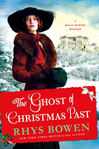 Imagen de archivo de The Ghost of Christmas Past: A Molly Murphy Mystery (Molly Murphy Mysteries, 17) a la venta por Reliant Bookstore