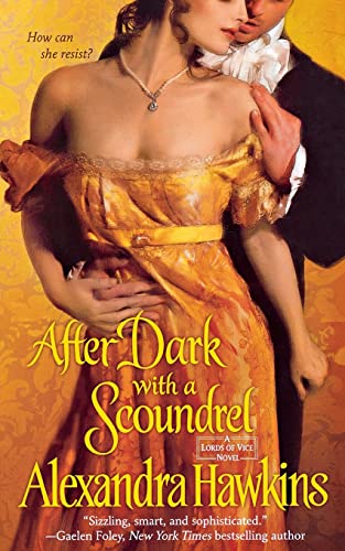 Imagen de archivo de After Dark with a Scoundrel: Lords of Vice a la venta por Hawking Books