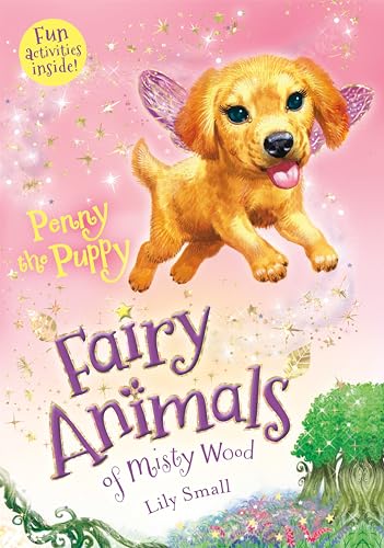 Beispielbild fr Penny the Puppy: Fairy Animals of Misty Wood (Fairy Animals of Misty Wood, 11) zum Verkauf von Wonder Book