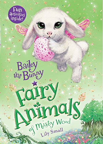 9781250127044: Bailey the Bunny: Fairy Animals of Misty Wood: 12
