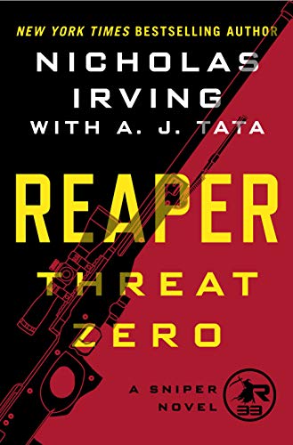 Imagen de archivo de Reaper: Threat Zero: A Sniper Novel (The Reaper Series, 2) a la venta por ZBK Books