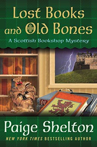 Beispielbild fr Lost Books and Old Bones : A Scottish Bookshop Mystery zum Verkauf von Better World Books