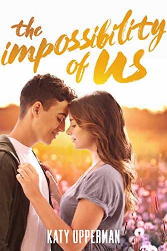 Stock image for The Impossibility of Us for sale by Gulf Coast Books