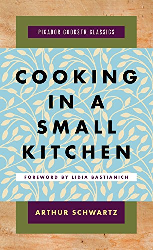 Imagen de archivo de Cooking in a Small Kitchen (Picador Cookstr Classics) a la venta por SecondSale