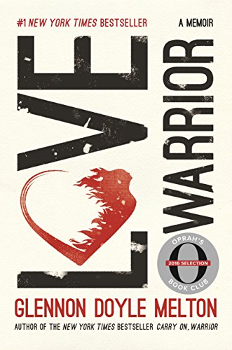 Stock image for Love Warrior (Oprah's Book Club): A Memoir for sale by Wired For Work Solutions, LLC