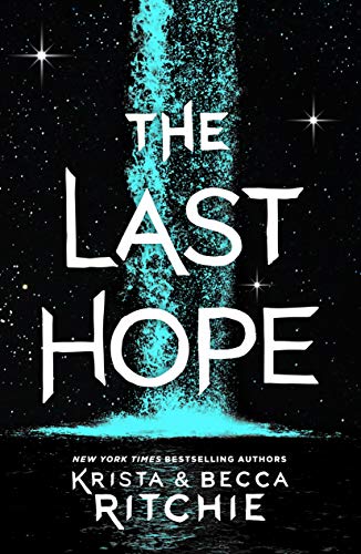 Stock image for The Last Hope: A Raging Ones Novel for sale by Wonder Book