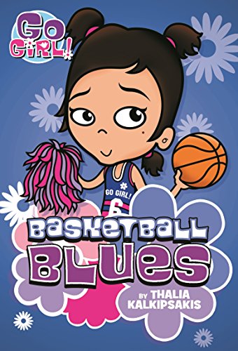 Beispielbild fr Go Girl! #11 Basketball Blues zum Verkauf von Better World Books