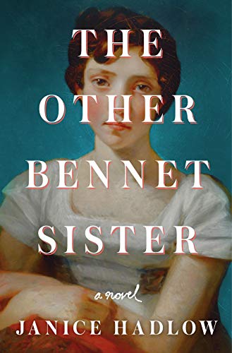 9781250129413: The Other Bennet Sister: A Novel