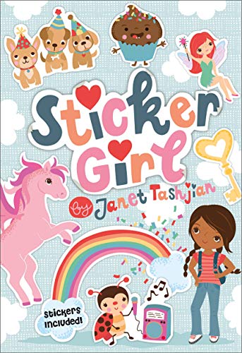 Beispielbild fr Sticker Girl: Stickers Included! (Sticker Girl, 1) zum Verkauf von ZBK Books