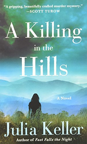 Stock image for A Killing in the Hills: A Novel (Bell Elkins Novels) for sale by Gulf Coast Books