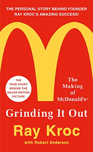 9781250130280: Grinding it Out: The Making of Mcdonalds