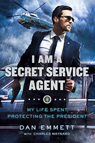 Imagen de archivo de I Am a Secret Service Agent: My Life Spent Protecting the President a la venta por Decluttr