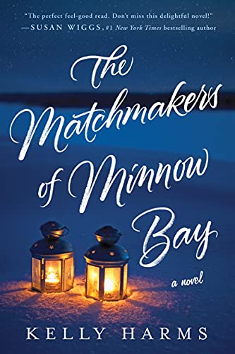 Beispielbild fr The Matchmakers of Minnow Bay: A Novel zum Verkauf von SecondSale