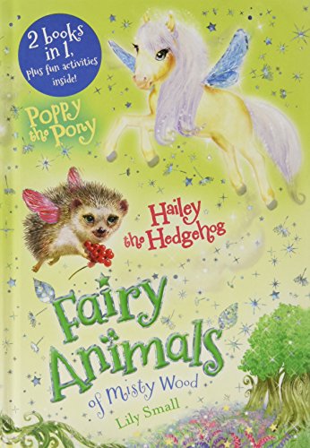 Beispielbild fr Poppy the Pony and Hailey the Hedgehog Bindup: Fairy Animals of Misty Wood zum Verkauf von SecondSale