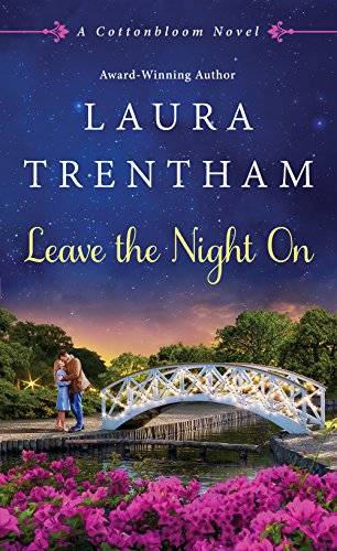 9781250130952: Leave The Night On: A Cottonbloom Novel (Cottonbloom, 4)