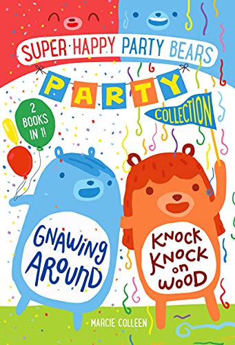 Beispielbild fr Super Happy Party Bears Party Collection #1: Gnawing Around and Knock Knock on Wood zum Verkauf von ThriftBooks-Reno