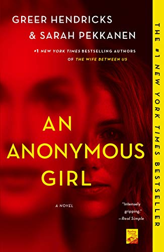 Beispielbild fr An Anonymous Girl: A Novel zum Verkauf von Wonder Book