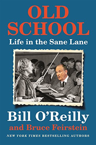 9781250135797: Old School: Life in the Sane Lane