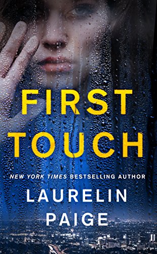 Stock image for First Touch: A Novel (A First and Last Novel) for sale by Half Price Books Inc.