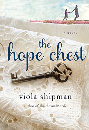 Imagen de archivo de The Hope Chest: A Novel a la venta por Books From California