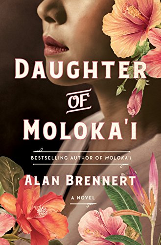 Imagen de archivo de Daughter of Moloka'i : A Novel a la venta por Better World Books