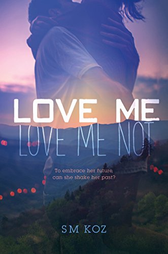 Beispielbild fr Love Me, Love Me Not : A Novel zum Verkauf von Better World Books
