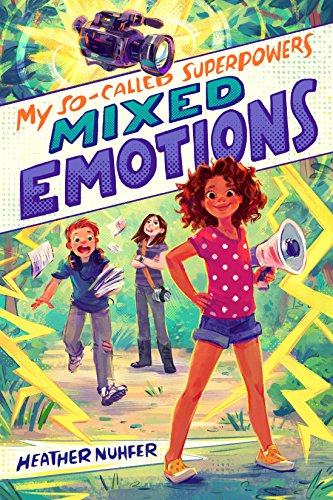 Stock image for My So-Called Superpowers: Mixed Emotions for sale by Better World Books