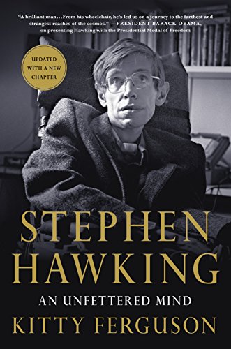 9781250139368: Stephen Hawking: An Unfettered Mind