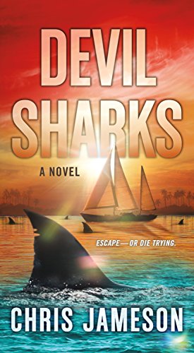 Beispielbild fr Devil Sharks : A Novel zum Verkauf von Better World Books