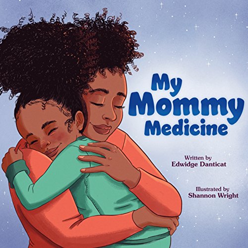 9781250140913: My Mommy Medicine