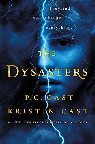 9781250141040: The Dysasters, P.C. CAST KRISTIN CAST