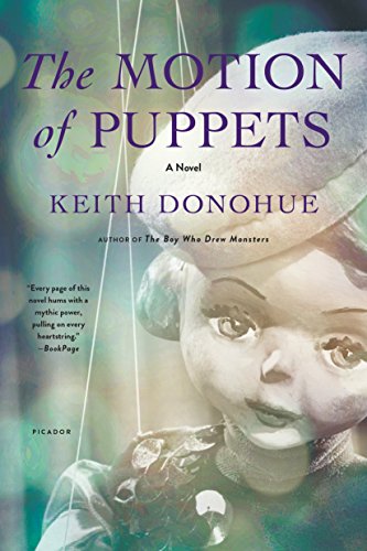 9781250141194: The Motion of Puppets: A Novel