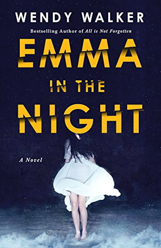 Imagen de archivo de Emma in the Night : A Novel a la venta por Better World Books