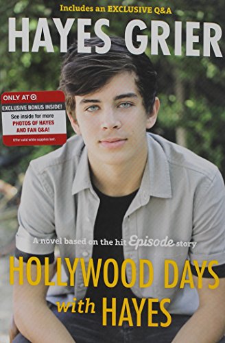 Beispielbild fr Hollywood Days with Hayes: A Novel Based on the Hit Episode Story zum Verkauf von Decluttr