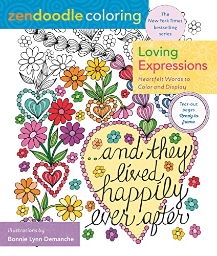 9781250141620: Zendoodle Coloring: Loving Expressions: Heartfelt Words to Color and Display