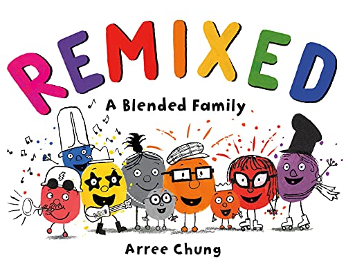Imagen de archivo de Remixed: A Blended Family a la venta por ThriftBooks-Dallas