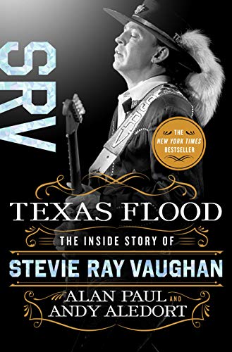 9781250142832: Texas Flood: The Inside Story of Stevie Ray Vaughan