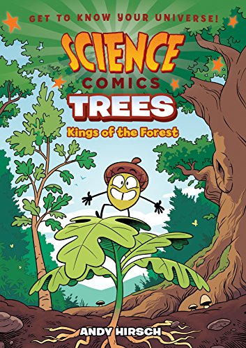 

Science Comics : Trees: Kings of the Forest