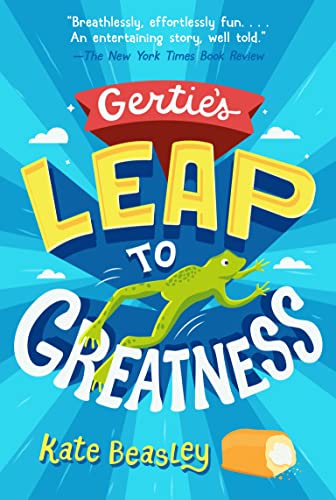 Beispielbild fr Gertie's Leap to Greatness zum Verkauf von SecondSale