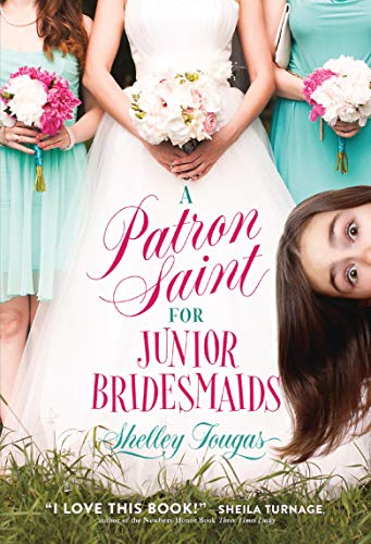 Stock image for A Patron Saint for Junior Bridesmaids for sale by Jenson Books Inc
