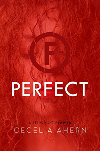 Beispielbild fr Perfect: A Novel (Flawed (2)) zum Verkauf von SecondSale