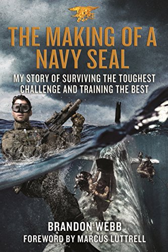 Beispielbild fr The Making of a Navy SEAL : My Story of Surviving the Toughest Challenge and Training the Best zum Verkauf von Better World Books
